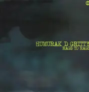 Humurak D Gritty - RAGS TO RAGS