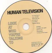 CD - Human Television - Look At Who You're Talking To - Digipak