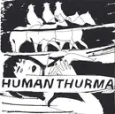 7inch Vinyl Single - Human Thurma - Little Barracks - Clear/Orange