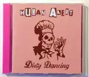 CD - Human Alert - Dirty Dancing