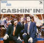 Human Chain - Cashin' In!