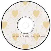 CD - Human Drama - Songs Of Betrayal
