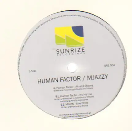 Human Factor - What A Shame / It's No Use