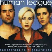 CD - The Human League - Soundtrack To A Generation