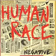 LP - Human Race - Negative - White vinyl + Insert