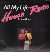 Human Radios - All My Life