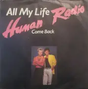 7inch Vinyl Single - Human Radio - All My Life