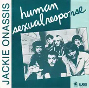 7inch Vinyl Single - Human Sexual Response - Jackie Onassis