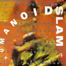 7inch Vinyl Single - Humanoid - Slam