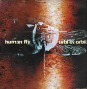 Human Fly - Urbi Et Orbit