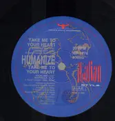 Humanize - Take Me To Your Heart