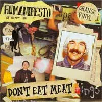 Humanifesto - Don't Eat Meat