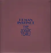 Human Instinct - The Zodiac Years