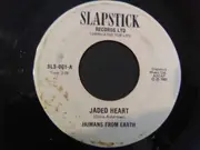 7inch Vinyl Single - Humans From Earth - Jaded Heart / Half Life