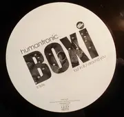 12inch Vinyl Single - Humantronic - Boxi