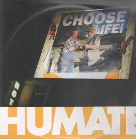 Humate - Choose Life