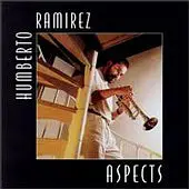 Humberto Ramírez - Aspects
