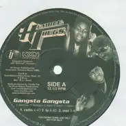 Humble Hugs - Gangsta Gangsta