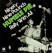 Humble Pie - Ninety-Nine Pounds