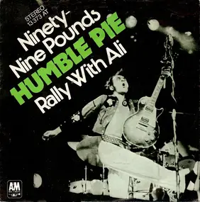 Humble Pie - Ninety-Nine Pounds