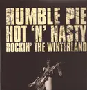 Double LP - Humble Pie - Hot 'n' Nasty Rockin' The Winterland - Ltd Ed, Numbered, 180gr