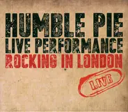 Humble Pie - Live Performance: Rocking In London