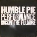 Double LP - Humble Pie - Performance, Rockin' The Fillmore - Gatefold