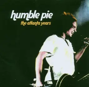 Humble Pie - ATLANTA YEARS