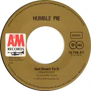 7inch Vinyl Single - Humble Pie - Get Down To It