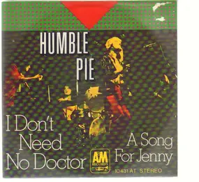 Humble Pie - I Don't Need No Doctor