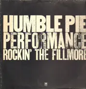 Humble Pie - Performance: Rockin' The Fillmore