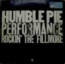 Double LP - Humble Pie - Performance: Rockin' The Fillmore