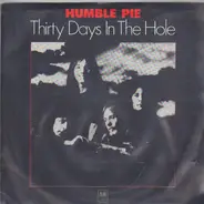 Humble Pie - 30 Days In The Hole