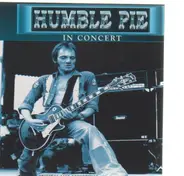 Humble Pie - King Biscuit Flower Hour Presents - Humble Pie In Concert