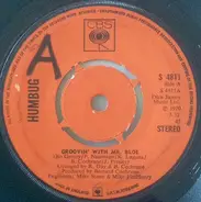 Humbug - Groovin' With Mr. Bloe