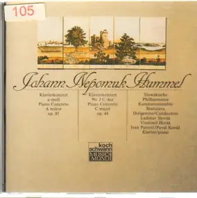 Johann Nepomuk Hummel - Konzert A-Moll Für Klavier Und Orchester / Konzert C-Dur Für Klavier Und Orchester