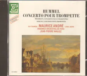 Johann Nepomuk Hummel - Concertos pour Trompette