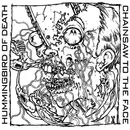 10'' - Hummingbird Of Death / Chainsaw To The Face - Hummingbird Of Death / Chainsaw To The Face - FOC