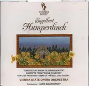 Humperdinck - Tone Pictures from "Sleeping Beauty" / "Kings Children" (Excerpts) a.o.