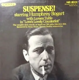 Humphrey Bogart / Frank Lovejoy - Suspense!