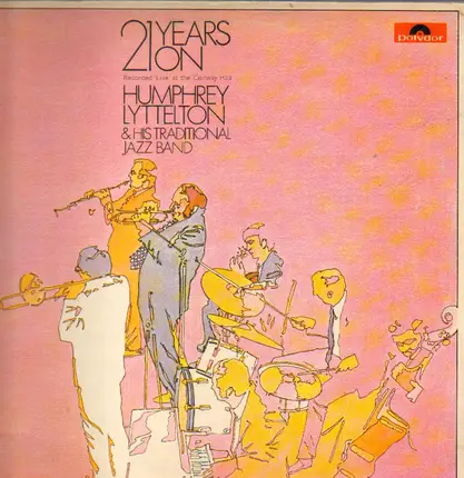 Humphrey Lyttelton - 21 Years On Humphrey Lyttelton