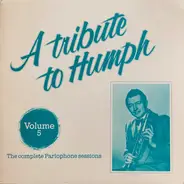 Humphrey Lyttelton And His Band - A Tribute To Humph - Volume 5