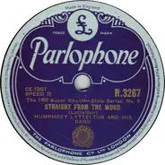 Humphrey Lyttelton And His Band - Straight From The Wood / Irish Black Bottom