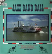 Humphrey Lyttelton and His Band, Sid Philips and His Band a.o. - Jazz Band Ball