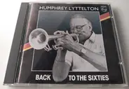 Humphrey Lyttelton - Back to the Sixties