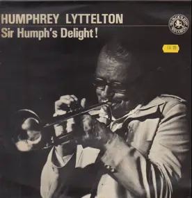 Humphrey Lyttelton - Sir Humph's Delight!
