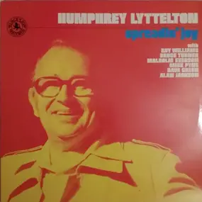 Humphrey Lyttelton - Spreadin' Joy