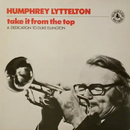 Humphrey Lyttelton - Take It From The Top - A Dedication To Duke Ellington