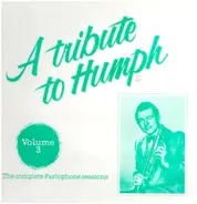 Humphrey Lyttelton - A Tribute To Humph Volume 3