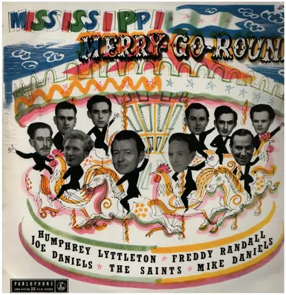 Humphrey Lyttleton / Freddy Randall a.o. - Mississippi merry-go-round